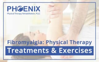 Fibromyalgia: Physical Therapy Treatments & Exercises