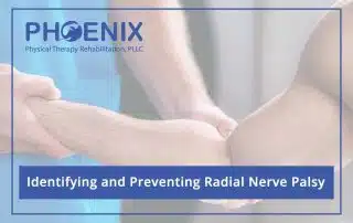 Identifying & Preventing Radial Nerve Palsy