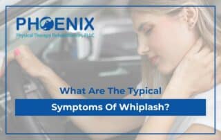 What Are The Typical Symptoms Of Whiplash