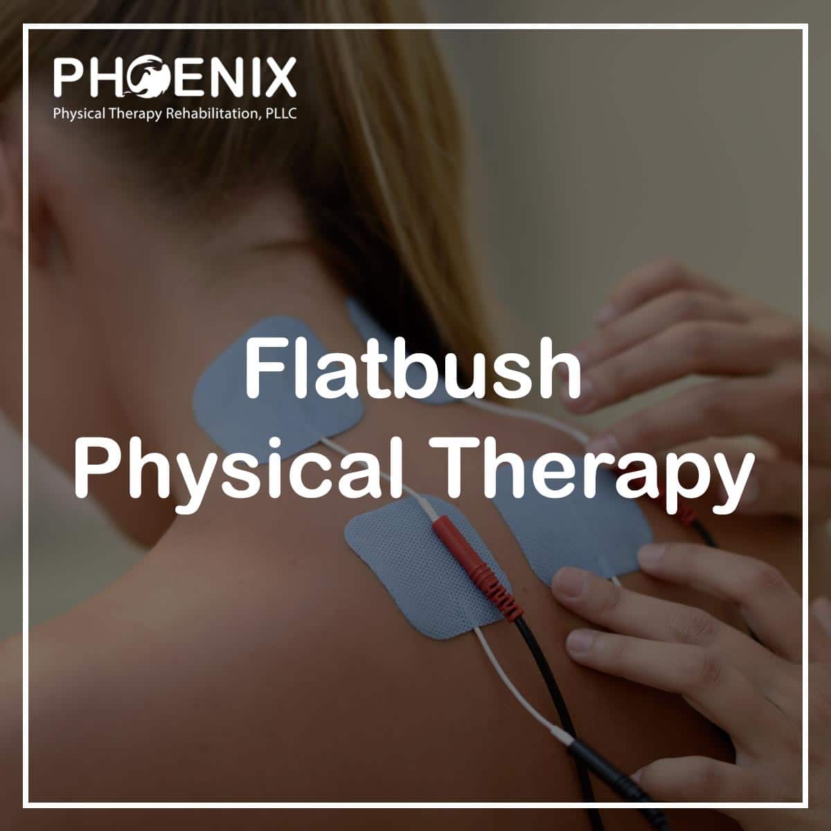 Physical Therapists Near Flatbush, NY