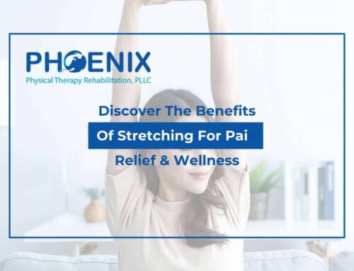 Discover The Benefits Of Stretching For Pain Relief & Wellness